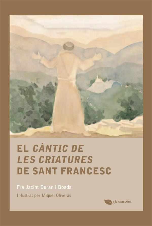 CÀNTIC DE LES CRIATURES DE SANT FRANCESC, EL | 9788499792415 | DURAN I BOADA, JACINT | Llibreria Drac - Llibreria d'Olot | Comprar llibres en català i castellà online