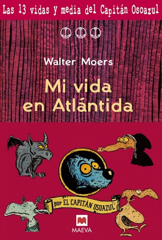 MI VIDA EN ATLANTIDA | 9788496231283 | MOERS, WALTER | Llibreria Drac - Librería de Olot | Comprar libros en catalán y castellano online