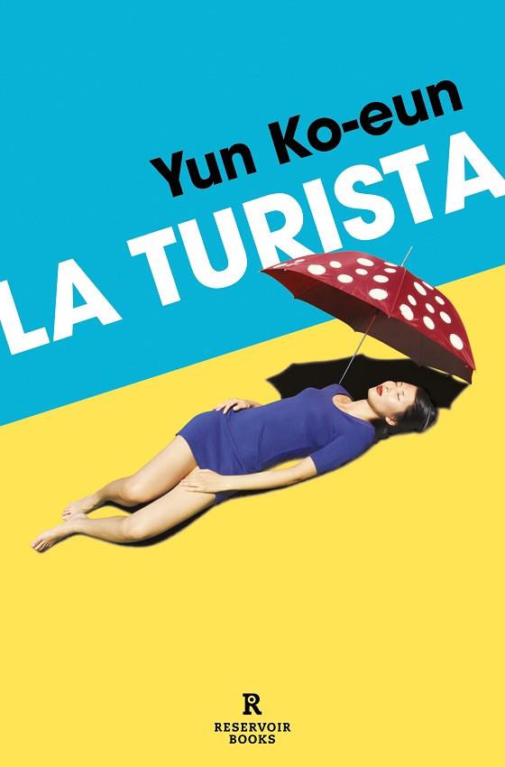 TURISTA, LA | 9788419940452 | KOEUN, YUN | Llibreria Drac - Llibreria d'Olot | Comprar llibres en català i castellà online