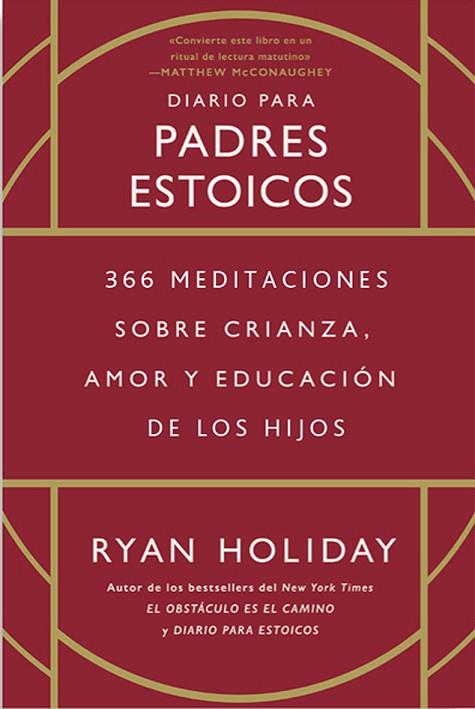 DIARIO PARA PADRES ESTOICOS | 9788417963880 | HOLIDAY, RYAN | Llibreria Drac - Librería de Olot | Comprar libros en catalán y castellano online