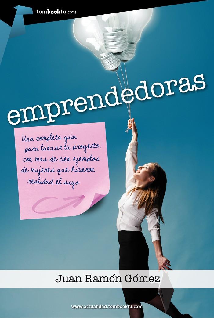 EMPRENDEDORAS | 9788415747451 | GOMEZ, JUAN RAMÓN | Llibreria Drac - Llibreria d'Olot | Comprar llibres en català i castellà online