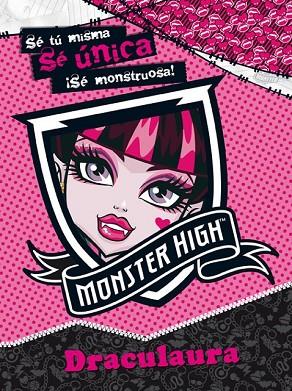 MONSTER HIGH. DRACULAURA | 9788437281032 | VV.AA. | Llibreria Drac - Llibreria d'Olot | Comprar llibres en català i castellà online