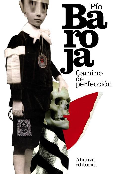 CAMINO DE PERFECCION | 9788420673998 | BAROJA, PIO | Llibreria Drac - Librería de Olot | Comprar libros en catalán y castellano online