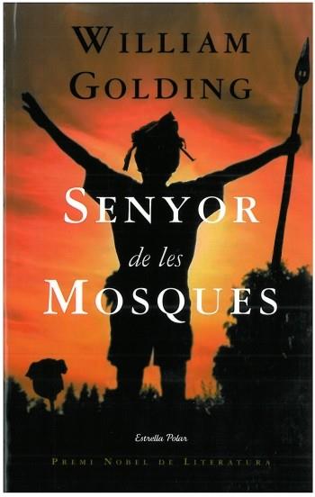 SENYOR DE LES MOSQUES | 9788499320649 | GOLDING, WILLIAM | Llibreria Drac - Llibreria d'Olot | Comprar llibres en català i castellà online