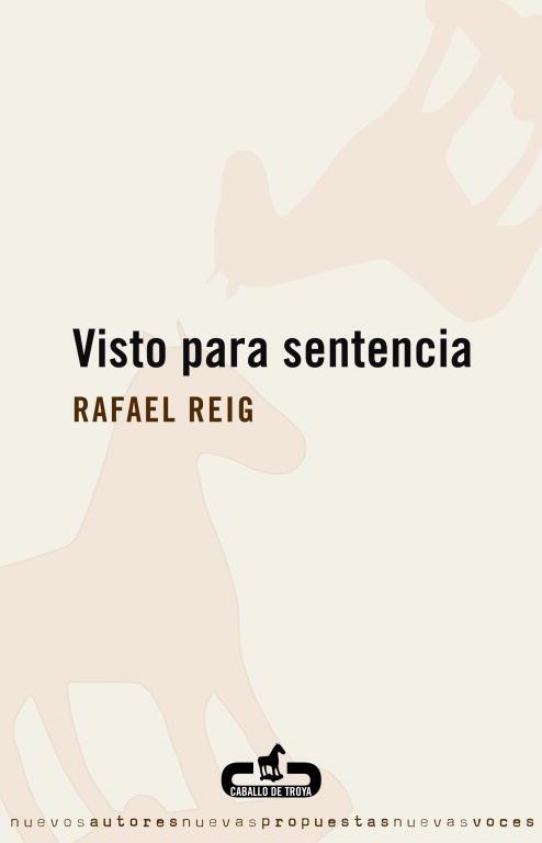 VISTO PARA SENTENCIA | 9788496594203 | REIG, RAFAEL | Llibreria Drac - Librería de Olot | Comprar libros en catalán y castellano online