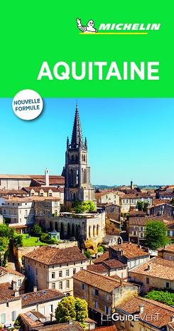 AQUITAINE (LE GUIDE VERT ) | 9782067227484 | MICHELIN | Llibreria Drac - Llibreria d'Olot | Comprar llibres en català i castellà online