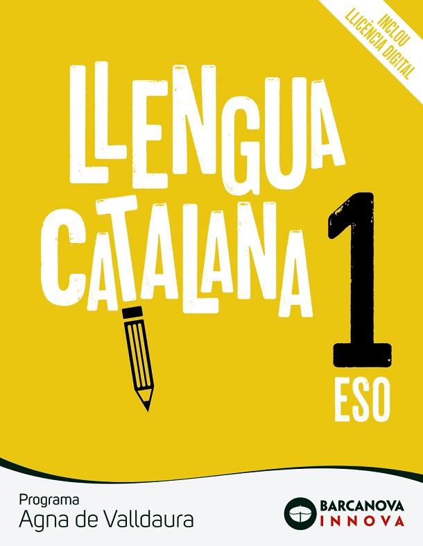 AGNA DE VALLDAURA 1 ESO. LLENGUA CATALANA | 9788448950262 | ROSELL, JOSEP / HOMS, LLUÍS | Llibreria Drac - Llibreria d'Olot | Comprar llibres en català i castellà online