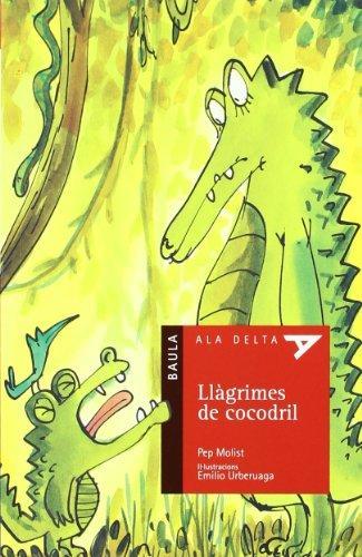 LLAGRIMES DE COCODRIL | 9788447912377 | MOLIST, PEP; URBERUAGA, EMILI | Llibreria Drac - Librería de Olot | Comprar libros en catalán y castellano online