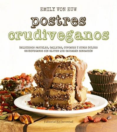 POSTRES CRUDIVEGANOS | 9788426143624 | VON EUW, EMILY | Llibreria Drac - Llibreria d'Olot | Comprar llibres en català i castellà online