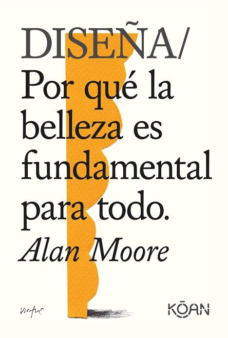 DISEÑA | 9788418223228 | MOORE, ALAN | Llibreria Drac - Llibreria d'Olot | Comprar llibres en català i castellà online