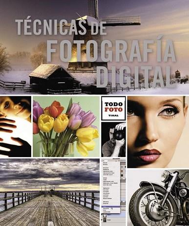 TÉCNICAS DE FOTOGRAFÍA DIGITAL | 9788499281711 | HAASZ, CHRISTIAN | Llibreria Drac - Librería de Olot | Comprar libros en catalán y castellano online