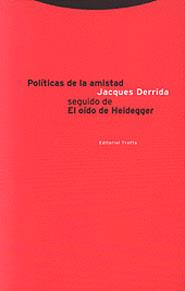 POLITICAS DE LA AMISTAD | 9788481642346 | DERRIDA, JACQUES | Llibreria Drac - Librería de Olot | Comprar libros en catalán y castellano online