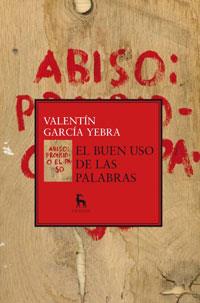 BUEN USO DE LAS PALABRAS, EL | 9788424936075 | GARCIA, VALENTIN | Llibreria Drac - Librería de Olot | Comprar libros en catalán y castellano online