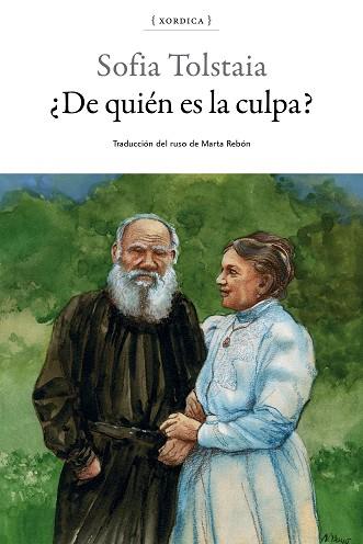 ¿DE QUIÉN ES LA CULPA? | 9788416461301 | TOLSTAIA, SOFIA | Llibreria Drac - Llibreria d'Olot | Comprar llibres en català i castellà online