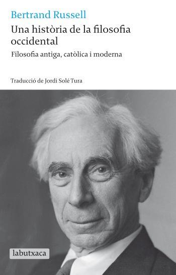 HISTORIA DE LA FILOSOFIA OCCIDENTAL, UNA | 9788499301679 | RUSSELL, BERTRAND | Llibreria Drac - Librería de Olot | Comprar libros en catalán y castellano online