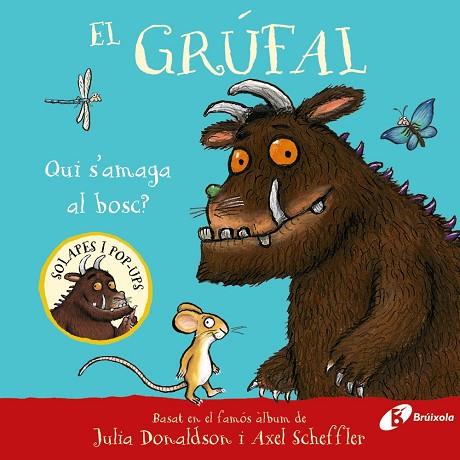 GRÚFAL QUI S'AMAGA AL BOSC | 9788413494043 | DONALDSON, JULIA | Llibreria Drac - Llibreria d'Olot | Comprar llibres en català i castellà online