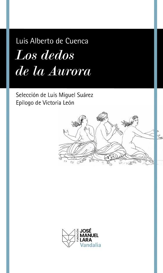 DEDOS DE LA AURORA, LOS | 9788419132475 | DE CUENCA, LUIS ALBERTO | Llibreria Drac - Llibreria d'Olot | Comprar llibres en català i castellà online