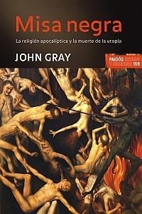 MISA NEGRA | 9788449321580 | GRAY, JOHN | Llibreria Drac - Librería de Olot | Comprar libros en catalán y castellano online