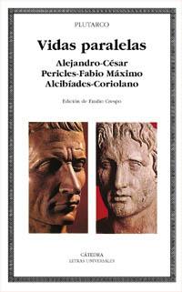 VIDAS PARALELAS (ALEJANDRO-CESAR/ PERICLES-FABIO...) | 9788437617169 | PLUTARCO | Llibreria Drac - Librería de Olot | Comprar libros en catalán y castellano online