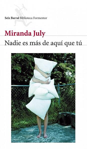 NADIE ES MAS DE AQUI QUE TU | 9788432228483 | JULY, MIRANDA | Llibreria Drac - Librería de Olot | Comprar libros en catalán y castellano online