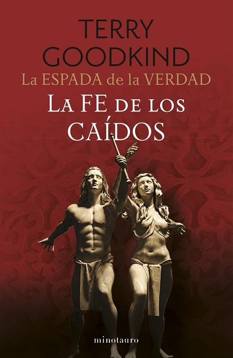 ESPADA DE LA VERDAD Nº 06/17, LA. LA FE DE LOS CAÍDOS | 9788445016558 | GOODKIND, TERRY | Llibreria Drac - Llibreria d'Olot | Comprar llibres en català i castellà online