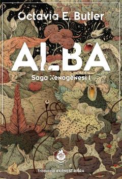 ALBA - RÚSTICA | 9788410254138 | BUTLER, OCTAVIA E. | Llibreria Drac - Llibreria d'Olot | Comprar llibres en català i castellà online