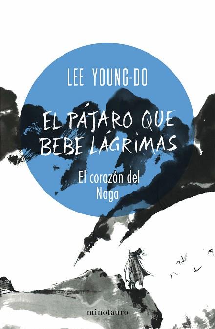 CORAZÓN DEL NAGA, EL (EL PÁJARO QUE BEBE LÁGRIMAS Nº 01/04) | 9788445017098 | YOUNG-DO, LEE | Llibreria Drac - Llibreria d'Olot | Comprar llibres en català i castellà online