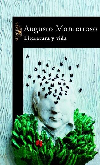 LITERATURA Y VIDA | 9788420401133 | MONTERROSO, AUGUSTO | Llibreria Drac - Librería de Olot | Comprar libros en catalán y castellano online