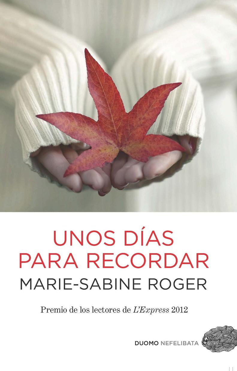 DIAS PARA RECORDAR, UNOS | 9788415355540 | ROGER, MARIE-SABINE | Llibreria Drac - Llibreria d'Olot | Comprar llibres en català i castellà online