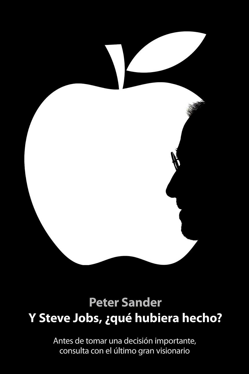 Y STEVE JOBS QUE HUBIERA HECHO | 9788498751932 | SANDER, PETER | Llibreria Drac - Librería de Olot | Comprar libros en catalán y castellano online