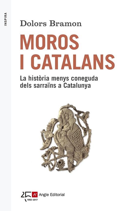 MOROS I CATALANS | 9788415307570 | BRAMON, DOLORS | Llibreria Drac - Llibreria d'Olot | Comprar llibres en català i castellà online