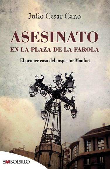 ASESINATO EN LA PLAZA DE LA FAROLA | 9788416087266 | CANO, JULIO CÉSAR | Llibreria Drac - Llibreria d'Olot | Comprar llibres en català i castellà online