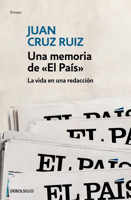 MEMORIA DE «EL PAÍS», UNA | 9788466334396 | CRUZ, JUAN | Llibreria Drac - Librería de Olot | Comprar libros en catalán y castellano online