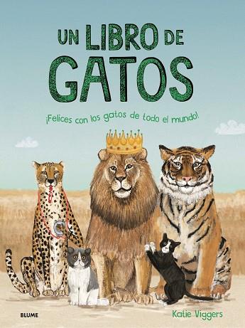 LIBRO DE GATOS, UN | 9788419499561 | VIGGERS, KATIE | Llibreria Drac - Llibreria d'Olot | Comprar llibres en català i castellà online