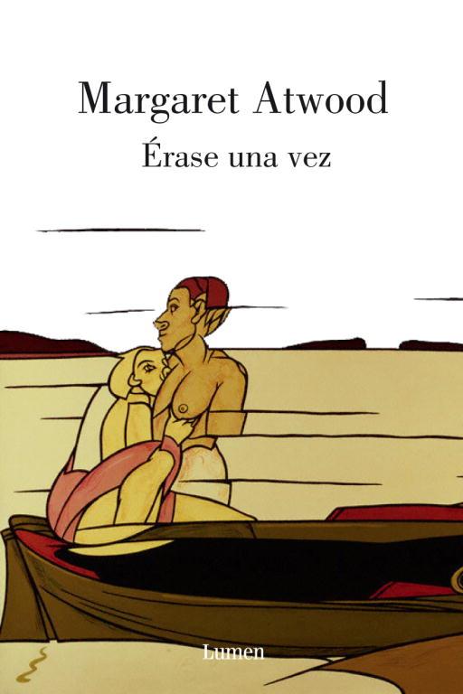 ERASE UNA VEZ | 9788426415998 | ATWOOD, MARGARET | Llibreria Drac - Librería de Olot | Comprar libros en catalán y castellano online