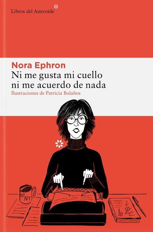 NI ME GUSTA MI CUELLO NI ME ACUERDO DE NADA | 9788410178229 | EPHRON, NORA | Llibreria Drac - Llibreria d'Olot | Comprar llibres en català i castellà online