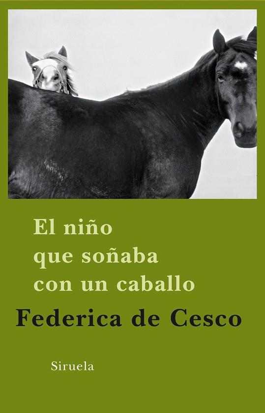 NIÑO QUE SOÑABA CON UN CABALLO, EL | 9788498413649 | DE CESCO, FEDERICA | Llibreria Drac - Librería de Olot | Comprar libros en catalán y castellano online