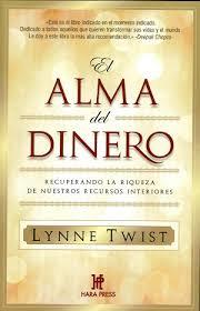 ALMA DEL DINERO, EL | 9780984043019 | TWIST, LYNNE | Llibreria Drac - Llibreria d'Olot | Comprar llibres en català i castellà online