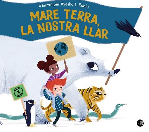 MARE TERRA, LA NOSTRA LLAR | 9788413892214 | RUBIO, AYESHA L. | Llibreria Drac - Llibreria d'Olot | Comprar llibres en català i castellà online