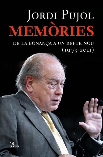 MEMORIES VOL.3 1993-2011 | 9788475882581 | PUJOL, JORDI | Llibreria Drac - Librería de Olot | Comprar libros en catalán y castellano online