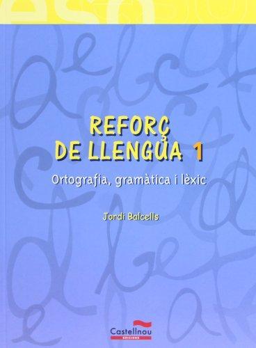 REFORÇ DE LLENGUA 1 | 9788482878645 | BALCELLS, JORDI | Llibreria Drac - Librería de Olot | Comprar libros en catalán y castellano online