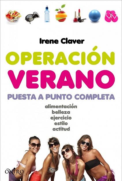 OPERACION VERANO | 9788497545983 | CLAVER, IRENE | Llibreria Drac - Llibreria d'Olot | Comprar llibres en català i castellà online