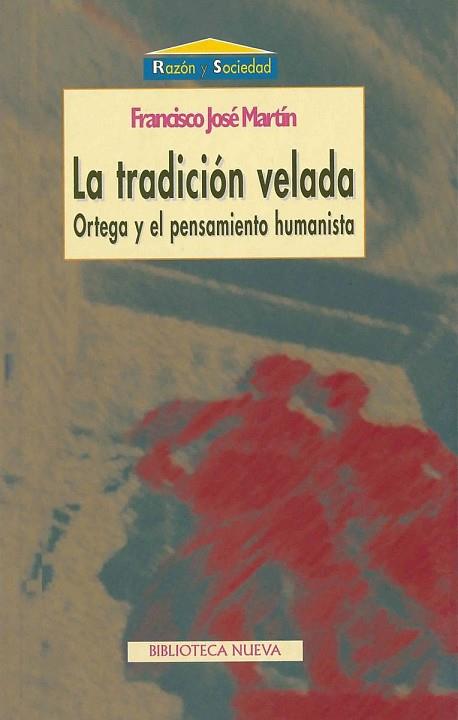 TRADICION VELADA, LA | 9788470306044 | MARTIN, FRANCISCO JOSE | Llibreria Drac - Llibreria d'Olot | Comprar llibres en català i castellà online