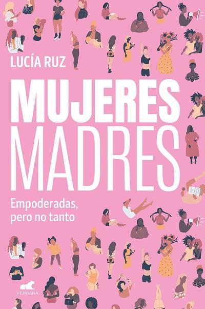 MUJERES MADRES | 9788419820259 | RUZ, LUCÍA | Llibreria Drac - Llibreria d'Olot | Comprar llibres en català i castellà online