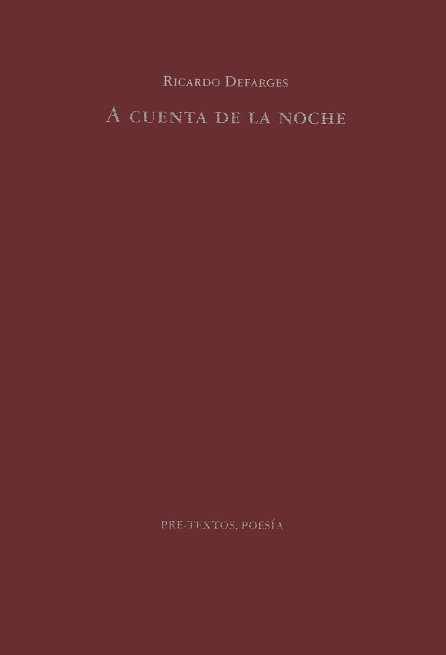 A CUENTA DE LA NOCHE | 9788481911688 | DEFARGES, RICARDO | Llibreria Drac - Llibreria d'Olot | Comprar llibres en català i castellà online