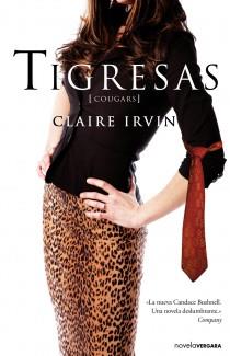 TIGRESAS | 9788466646437 | IRVIN, CLAIRE | Llibreria Drac - Llibreria d'Olot | Comprar llibres en català i castellà online