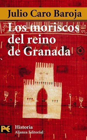 MORISCOS DEL REINO DE GRANADA, LOS | 9788420678603 | CARO BAROJA, JULIO | Llibreria Drac - Llibreria d'Olot | Comprar llibres en català i castellà online