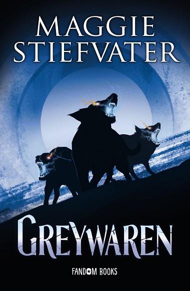 GREYWAREN LIBRO 3 | 9788418027420 | STIEFVATER, MAGGIE | Llibreria Drac - Librería de Olot | Comprar libros en catalán y castellano online