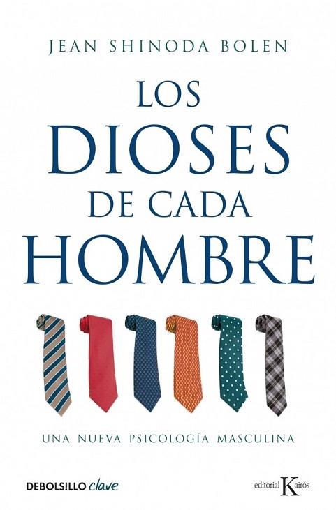 DIOSES DE CADA HOMBRE, LOS | 9788499088754 | BOLEN, JEAN SHINODA | Llibreria Drac - Llibreria d'Olot | Comprar llibres en català i castellà online