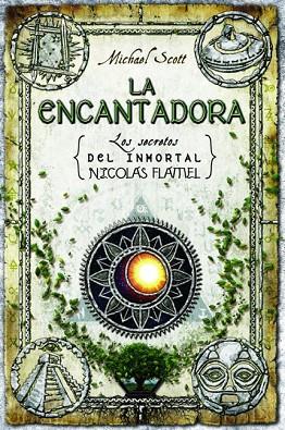 ENCANTADORA, LA ( VOL 6 ) | 9788499185255 | SCOTT, MICHAEL | Llibreria Drac - Llibreria d'Olot | Comprar llibres en català i castellà online